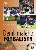 Kniha: Deník malého fotbalisty - 3.vydání - Josef "Pepson" Snětivý