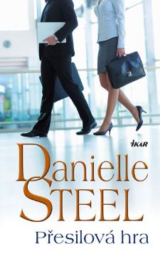 Kniha: Přesilová hra - Danielle Steel