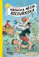Kniha: Kronika města Kocourkova - Ondřej Sekora