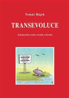 Kniha: Transevoluce - Tomáš Hájek