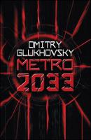 Kniha: Metro 2033 - Dmitry Glukhovsky