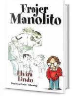 Kniha: Frajer Manolito - 3.díl - Elvira Lindo