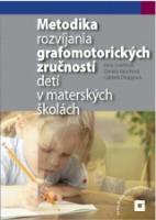 Kniha: Metodika rozvíjania grafomotorických zručností detí - Gabriela Droppová