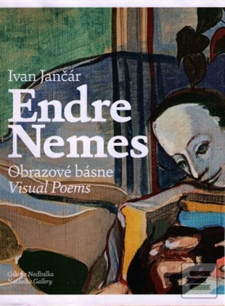Kniha: Endre Nemes, Obrazové básne / Visual Poems - Ivan Jančár