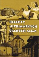Kniha : Recepty nitrianskych starých mám