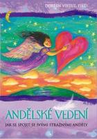 Kniha: Andělské vedení - Jak se spojit se svými strážnými anděly - Doreen Virtue