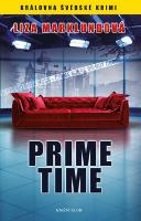 Kniha: Prime time - Královna švédské krirmi - Liza Marklundová