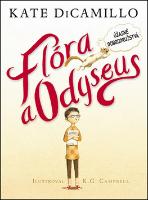 Kniha: Flóra a Odyseus - Úžasné dobrodružstvá - Kate DiCamillo