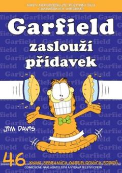 Kniha: Garfield zaslouží přídavek (č. 46) - číslo 46 - Jim Davis