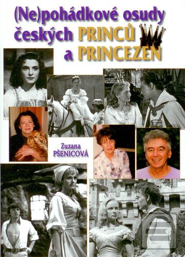(Ne)pohádkové osudy česk… (Zuzana Pšenicová)