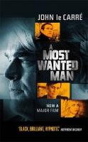 Kniha: A Most Wanted Man - John Le Carré