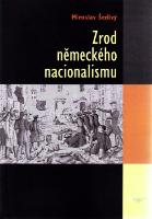 Kniha: Zrod německého nacionalismu