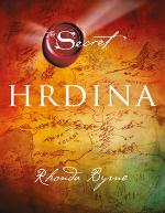 Kniha: Hrdina - Rhonda Byrne