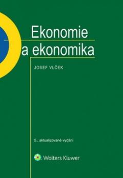 Kniha: Ekonomie a ekonomika - Josef Vlček
