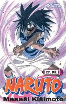Kniha: Naruto 27: Vzhůru na cesty - Masaši Kišimoto