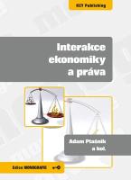 Kniha: Interakce ekonomiky a práva - Adam Ptašnik