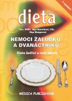 Kniha: Dieta nemoci žaludku a dvanáctníku - Dieta šetřící a rady lékaře - Olga Mengerová, Olga Marečková
