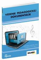 Kniha: Vedenie pedagogickej dokumentácie - v základnej umeleckej škole v programe aSc Agenda - Simona Dikaszová; Peter Kuruc