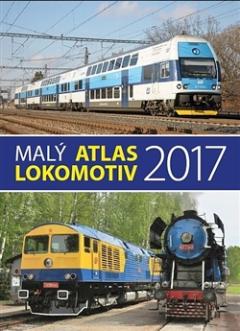 Kniha: Malý atlas lokomotiv 2017 - Bohumil Skála