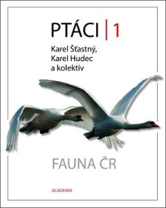 Kniha: Ptáci 1 - Fauna ČR - Karel Hudec