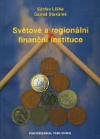 Kniha: Světové a regionální finanční instituce - Václav Liška