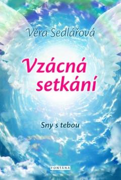 Kniha: Vzácná setkání - Věra Sedlářová