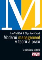 Kniha: Moderní management v teorii a praxi - Olga Vodáčková