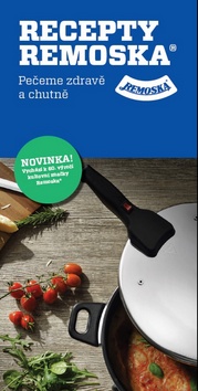 Kniha: Recepty Remoska - Pečeme zdravě a chutně - Karina Havlů