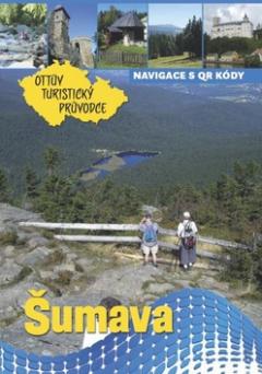 Kniha: Šumava - Ottův turistický průvodce