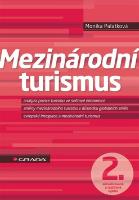 Kniha: Mezinárodní turismus - 2., aktualizované a rozšířené vydání - Monika Palatková