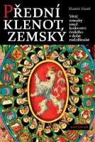 Kniha: Přední klenot zemský - Větší zemský soud království českého v době rudolfínské - Marek Starý