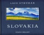 Kniha: Slovakia - Laco Struhár, Stano Bellan