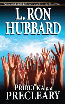 Kniha: Příručka pro Precleary - Ron L. Hubbard