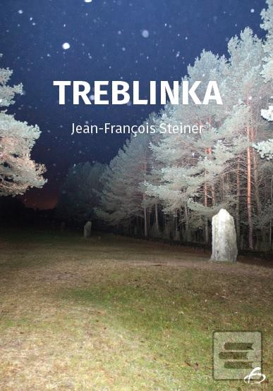 Kniha: Treblinka - Jean-FranÇois Steiner
