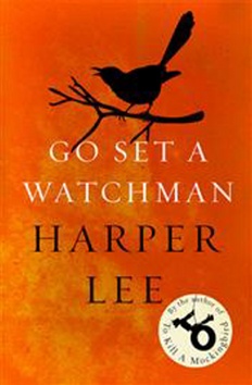 Kniha: Go Set a Watchman - Harper Leeová