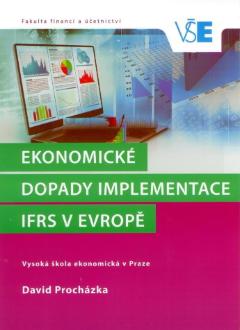 Kniha: Ekonomické dopady implementace IFRS v evropě - David Procházka