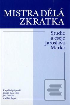 Mistra dělá zkratka (Martin Řepa)