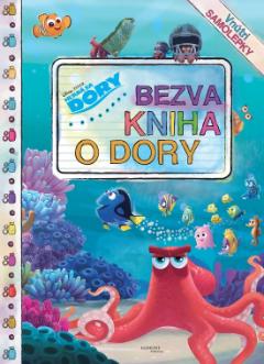 Kniha: Hľadá sa Dory: Bezva kniha o Dory