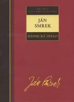 Kniha: Básnicke dielo - Ján Smrek