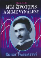 Kniha: Můj životopis a moje vynálezy - Nikola Tesla
