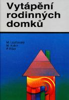 Kniha: Vytápění rodinných domků - Miroslav Lázňovský