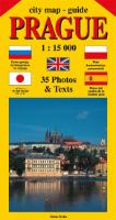 Kniha: City map - guide PRAGUE 1:15 000 (angličtina, ruština, španělština, polština, japonština) - Jiří Beneš