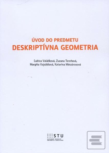 Úvod do predmetu Deskrip… (Zuzana Tereňová, Margita Vajsáblová, Katarína Mészárosová)