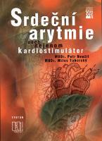 Kniha: Srdeční arytmie aneb nejenom kardiostimulátor