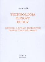 Kniha: Technológia obnovy budov - Oto Makýš