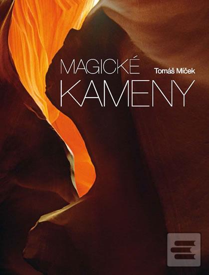 Kniha: Magické kameny - Tomáš Míček