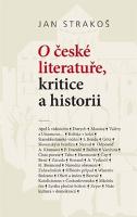 Kniha: O české literatuře, kritice a historii