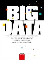 Kniha: Big Data - Viktor Mayer-Schönberger; Kenneth Cukier