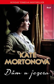 Kniha: Dům u jezera - 2.vydání - Kate Mortonová