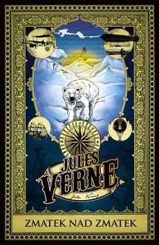 Kniha: Zmatek nad zmatek - Jules Verne